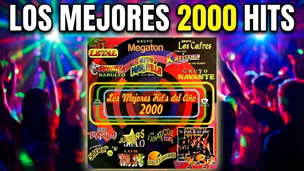 LOS MEJORES HITS DEL AÑO 2000 CUMBIA