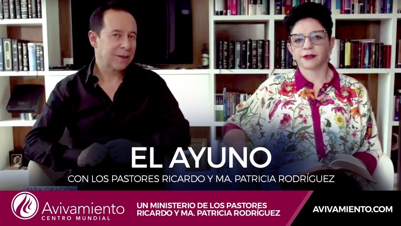 ESPECIAL DE AVIVAMIENTO ▶️ El ayuno | Con los pastores Ricardo y Ma. Patricia Rodríguez