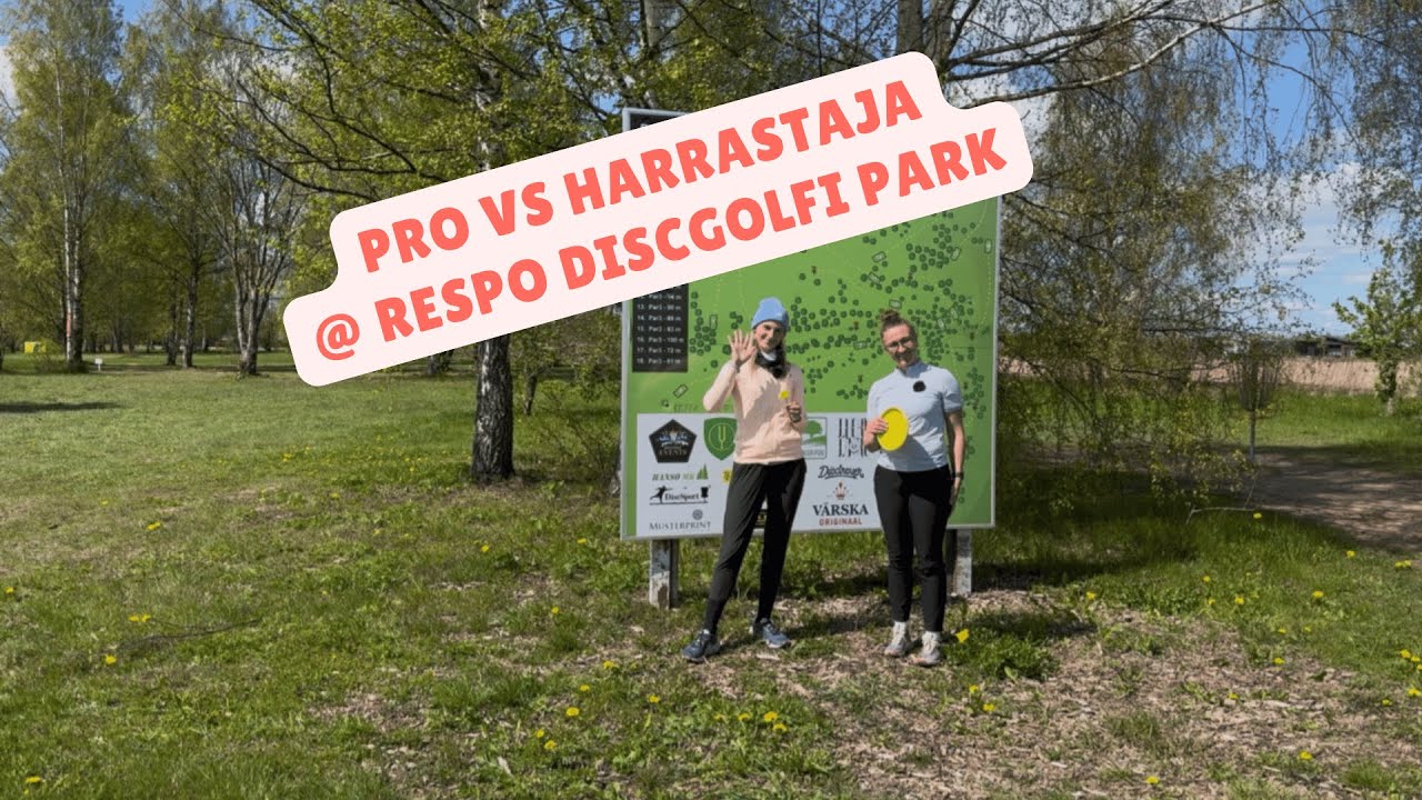 Pro vs Harrastaja ehk Keiti Tättega Respo discgolfipargis