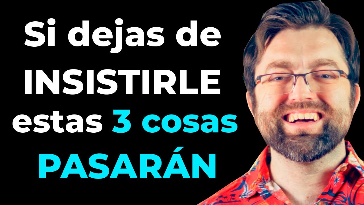 SI dejas de insistir a una persona estas 3 cosas pasarán