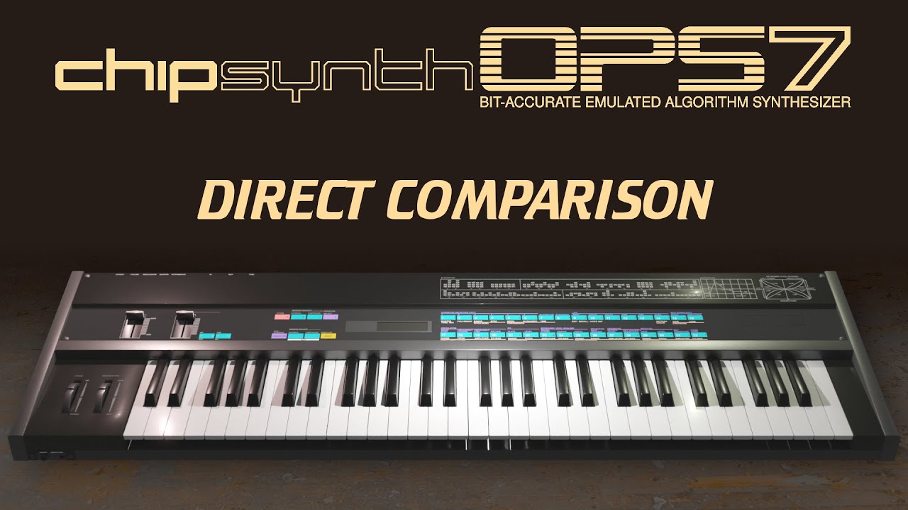Unscripted live comparison of chipsynth OPS7 with an original mk1