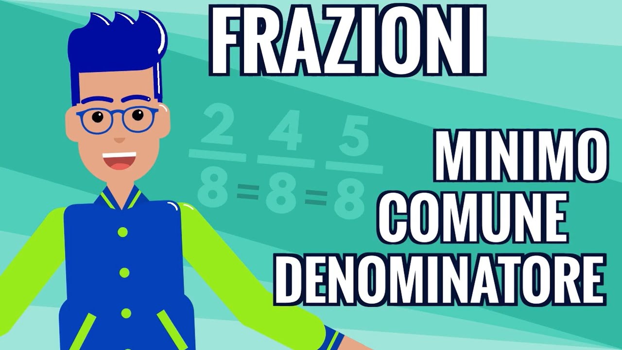 MINIMO COMUNE DENOMINATORE di FRAZIONI ! Concetto, Svolgimento, Esempi! (Aritmetica_70)