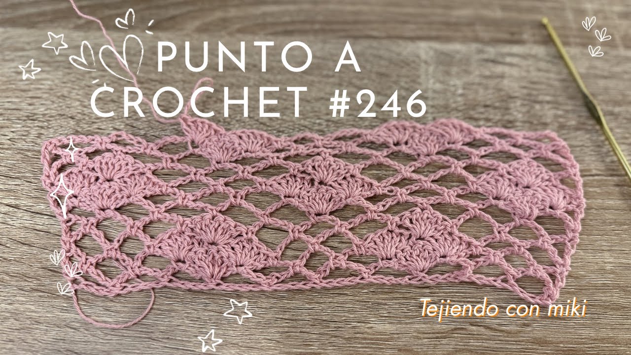 PUNTO CALADO A CROCHET TRAMA #304 \ Tejiendo con Miki
