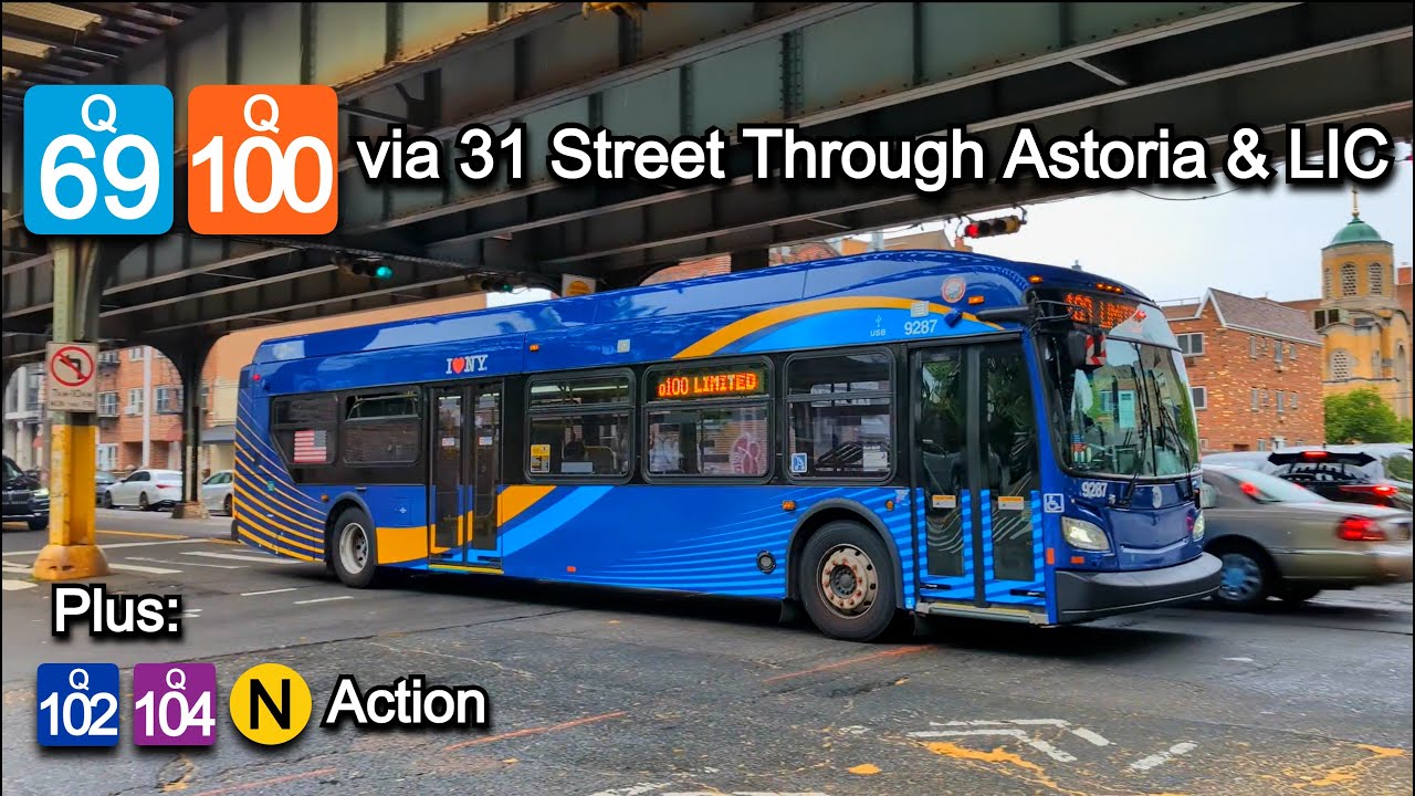 MTA Bus & NYC Subway: Q69 & Q100 Buses via 31st Street in Astoria/LIC + (N) Train Action