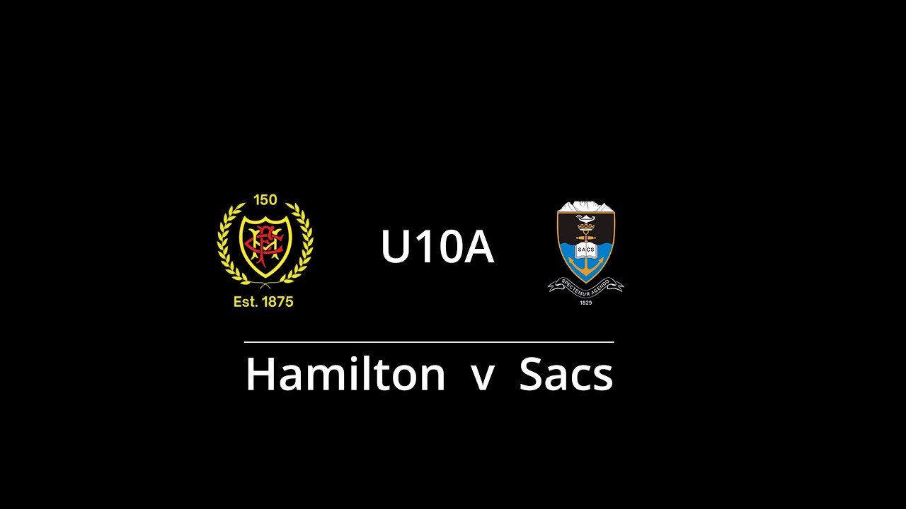 Hamilton v Sacs U10A