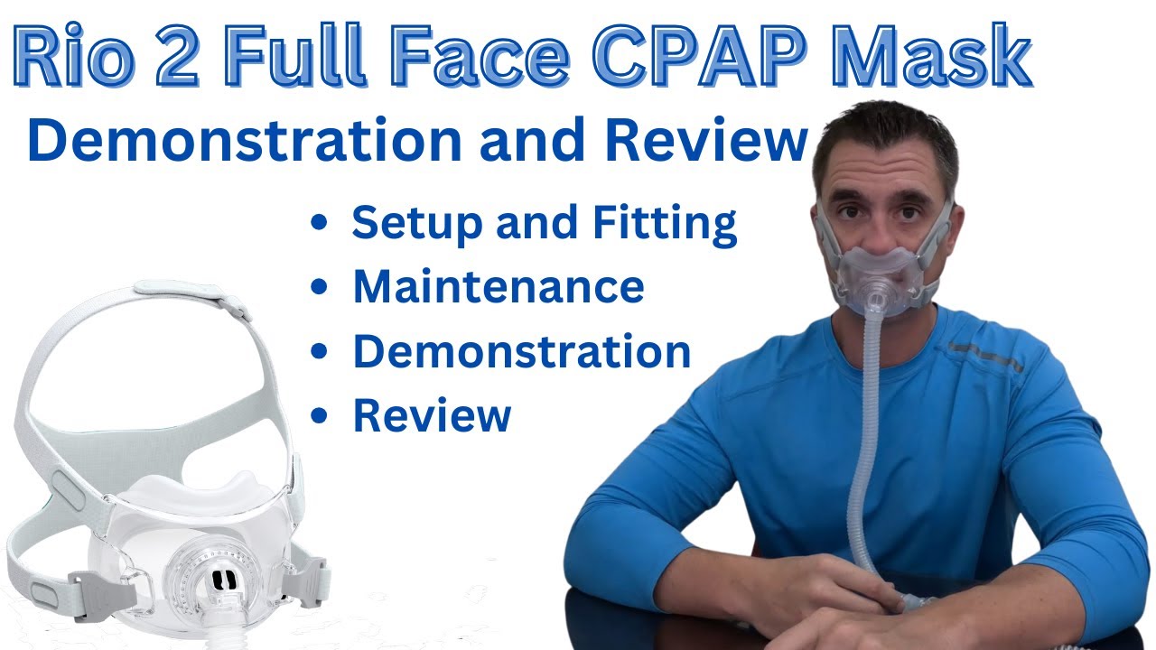 Rio 2 Full Face Mask - Setup Demo and Review