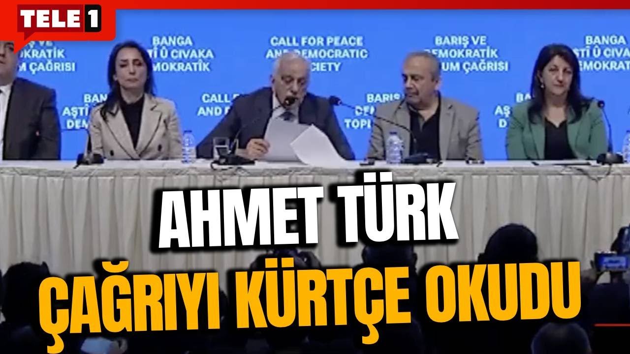 Ahmet Türk, Öcalan'ın çağrısını Kürtçe okudu