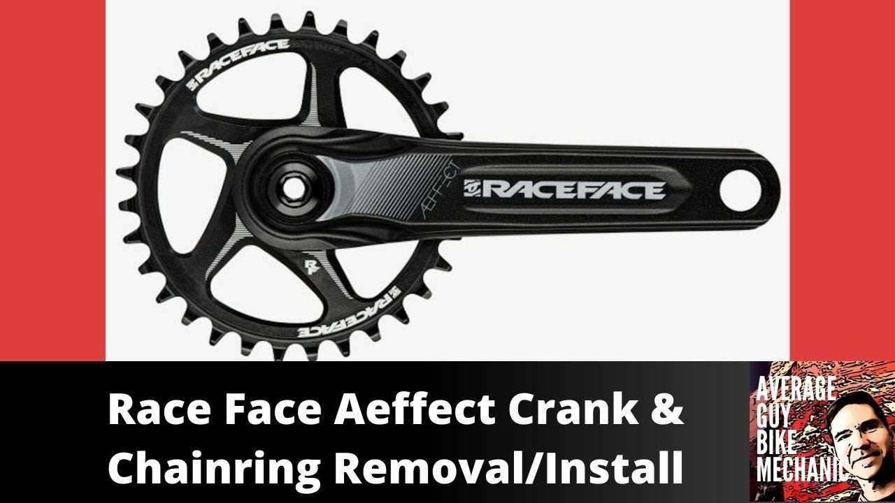 Race Face Aeffect Crankset & Chainring Removal and Installation