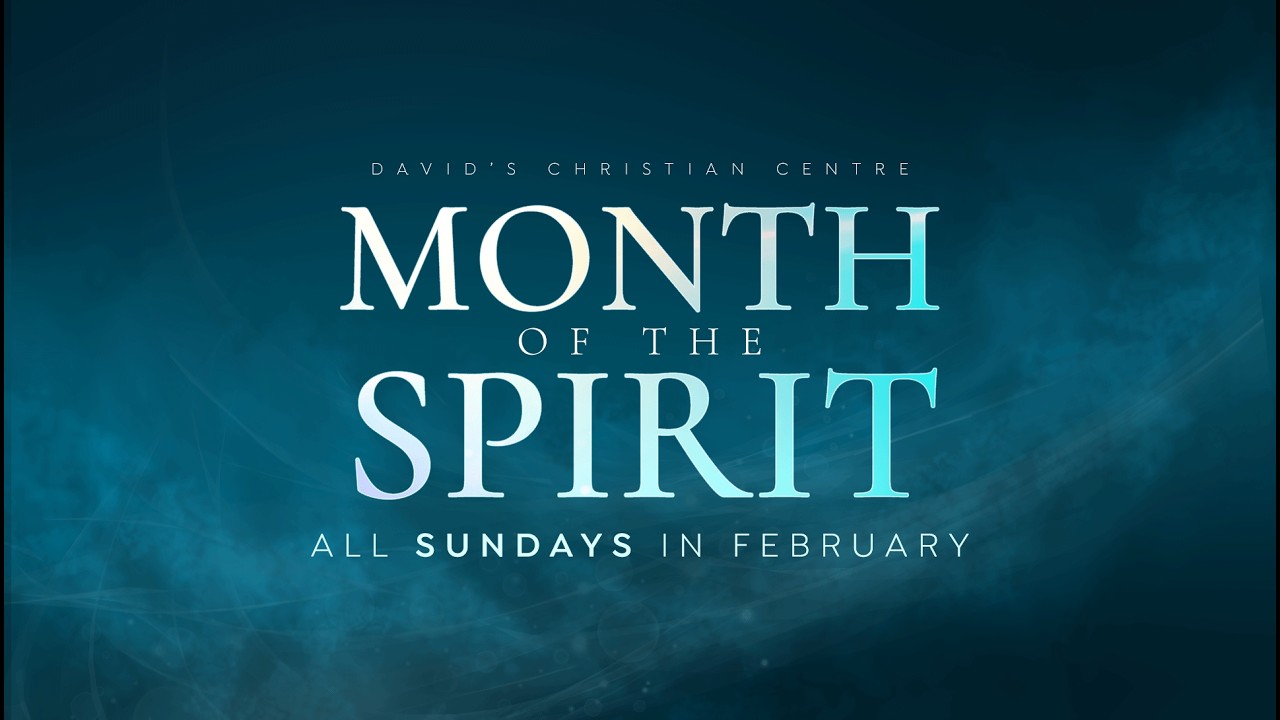 Month Of The Spirit | Mainland | 1st Service | 15th February 2026