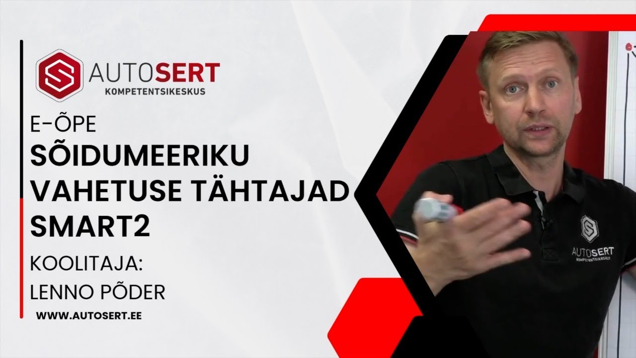 SMART 2 VAHETUSE T&Auml;HTAJAD. E-&Otilde;PE. AUTOSERT.