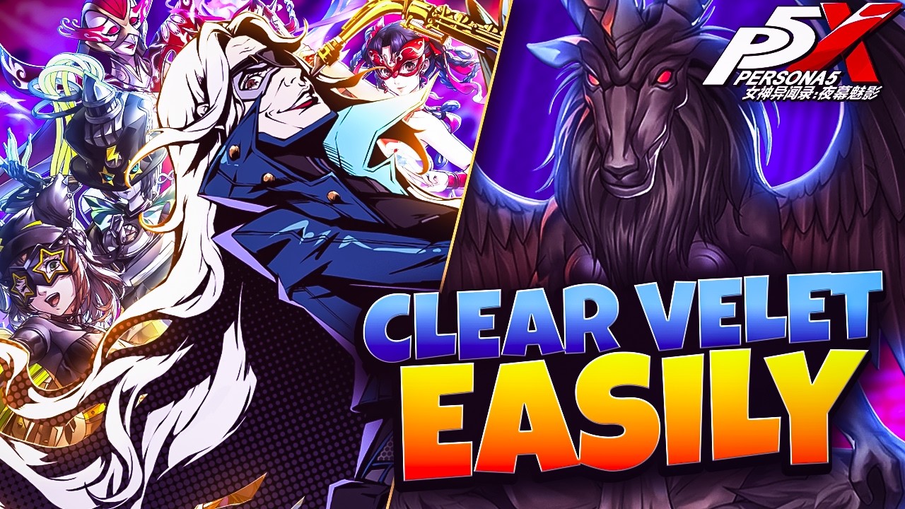 CLEAR ALL VELVET TRIAL STAGES EASIER! | PERSONA 5: THE PHANTOM X