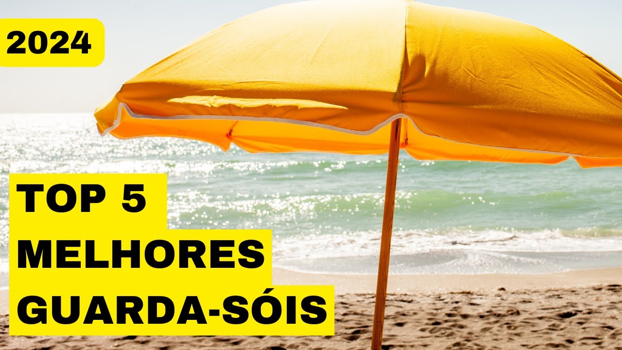 [2024] Melhor guarda-sol. Guarda-sol com proteção