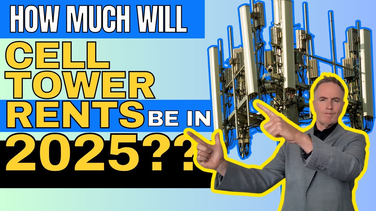 What Will Cell Tower Rent Rates Be In 2025?