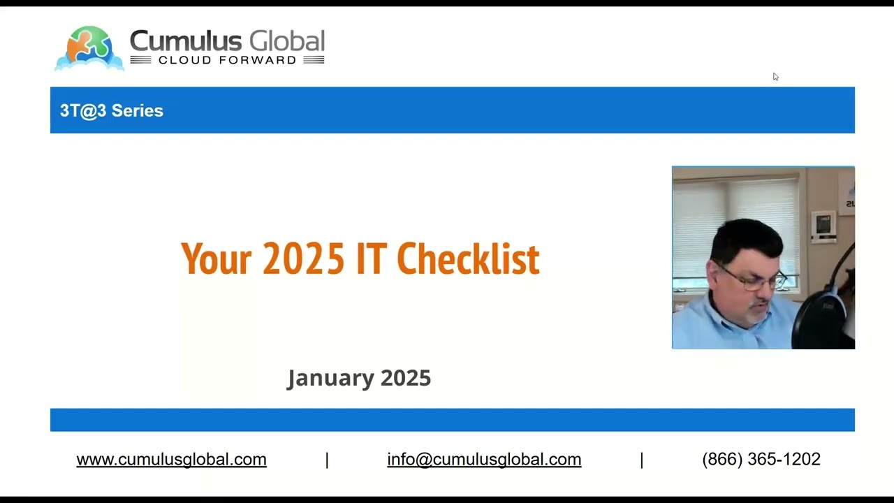 Your 2025 IT Checklist (3T@3 Series - Jan 2025)