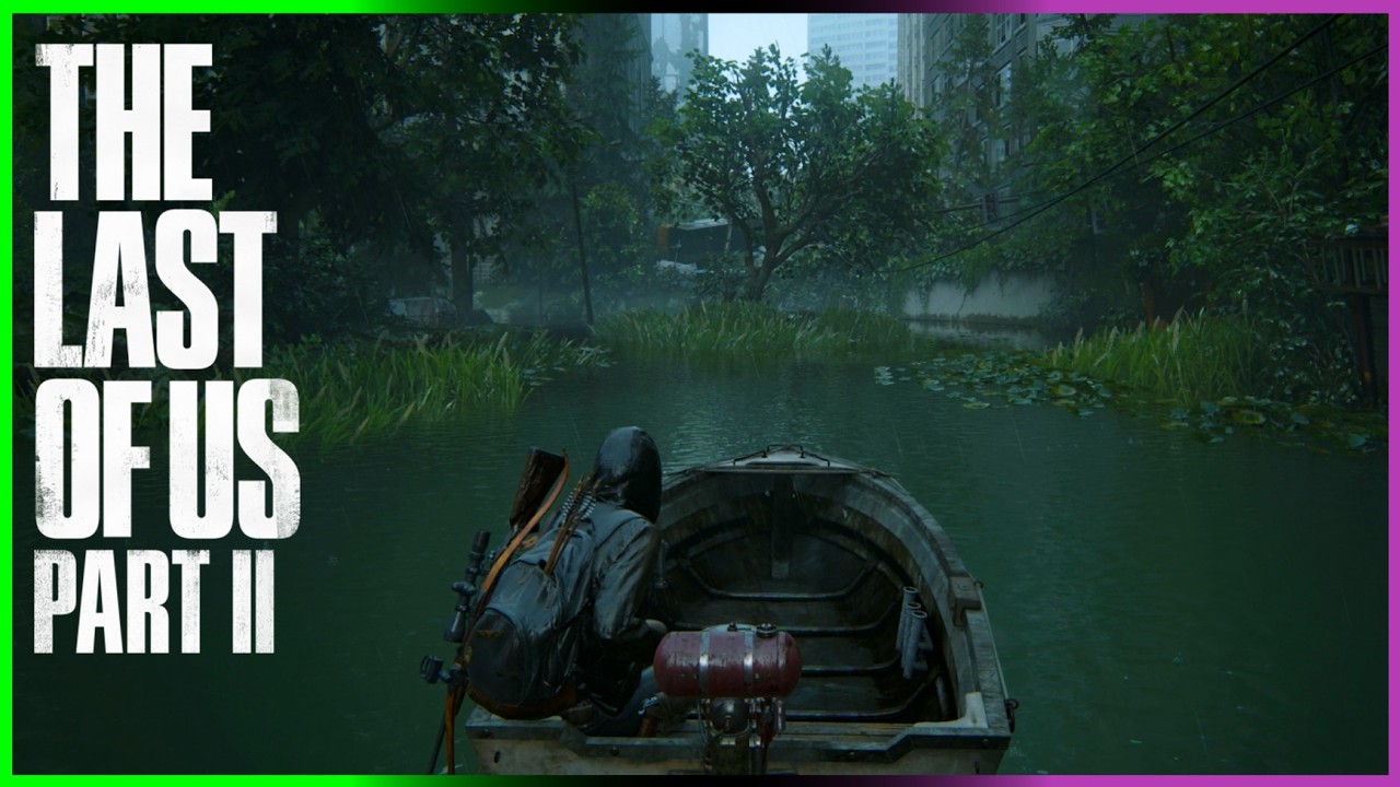 The Last of Us Part II Remastered # 25 | Allein mit dem Boot durch den Sturm
