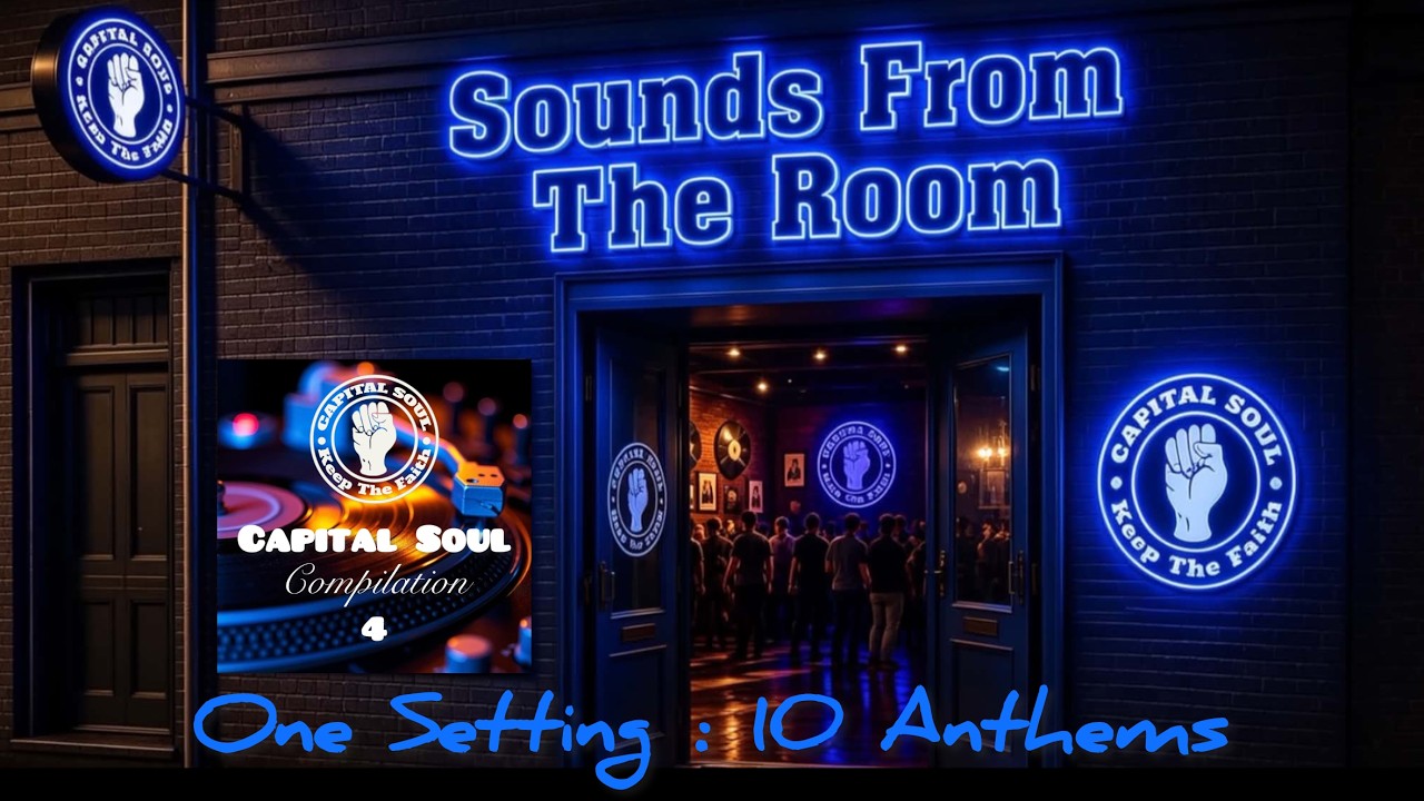 A new Northern Soul music channel, Sounds From The Room - SOTW Compilation 4