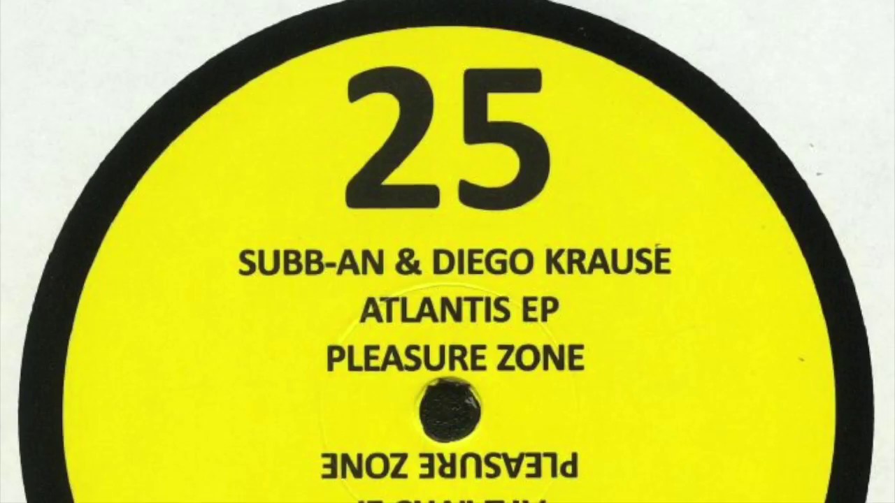 Subb an & Diego Krause - Atlantis 3