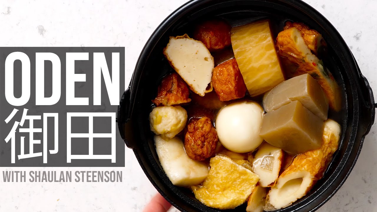 Oden (Japanese One Pot Dish) with Shaulan Steenson