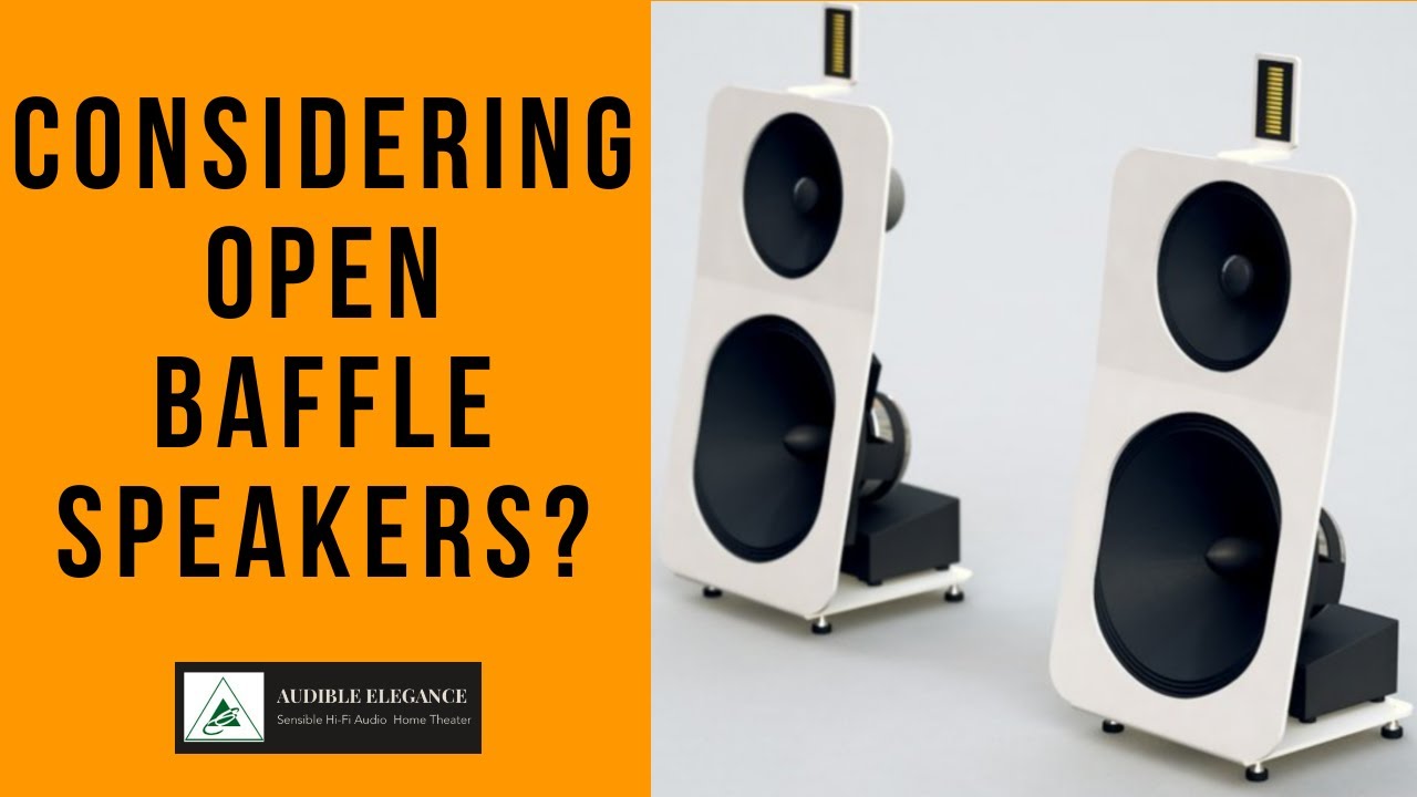 Considering Open Baffle Speakers?  The Jury Is Still Out!
