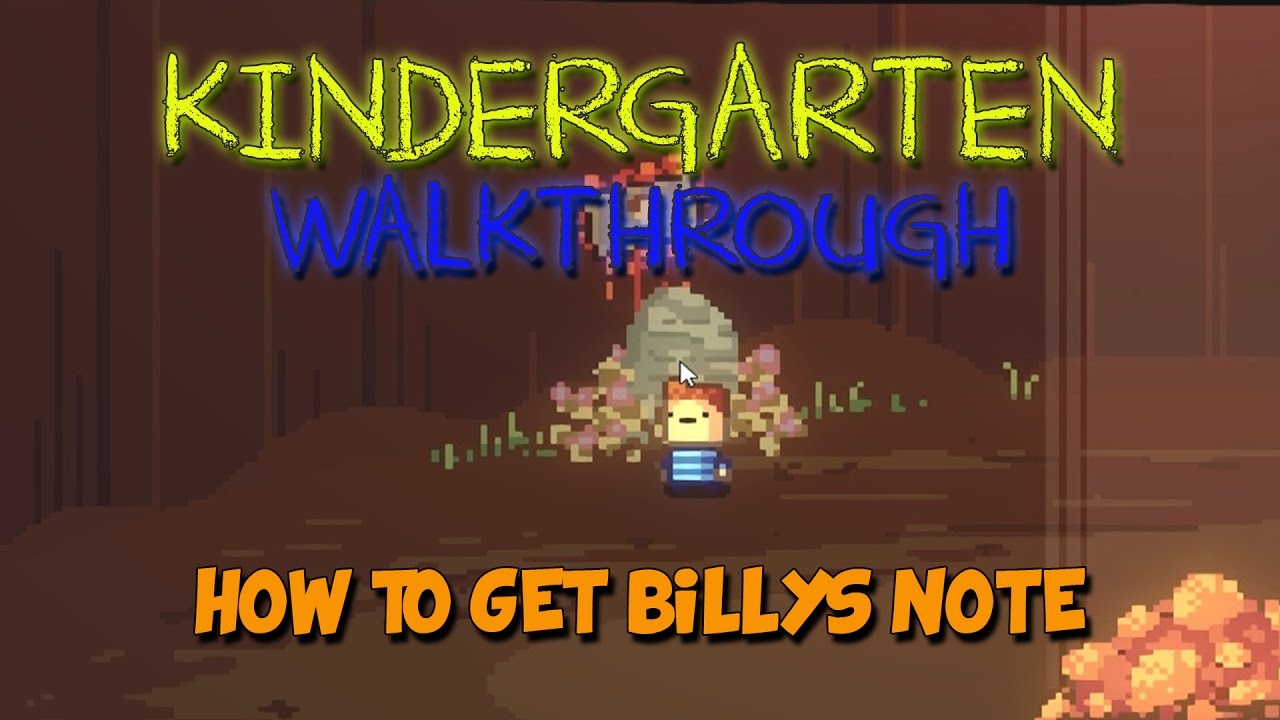 Kindergarten Walkthrough - Kindergarten Gameplay - Nugget/How to get Billys Note - Let's Play