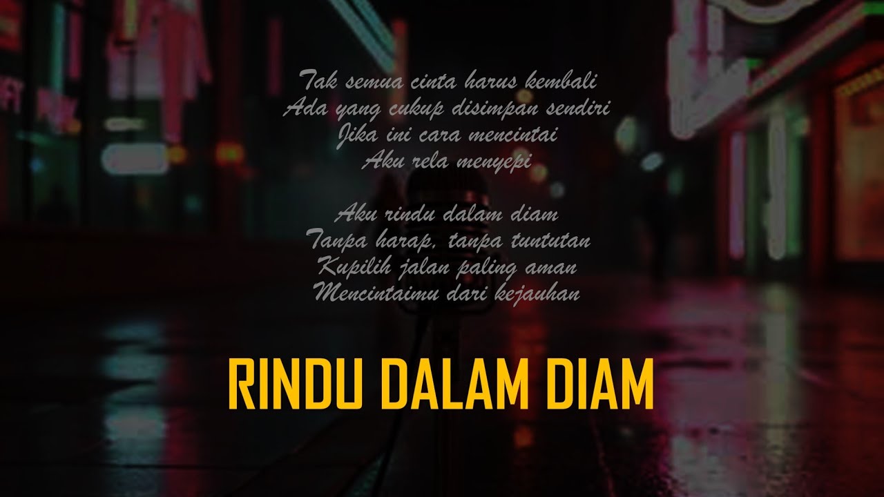 Rindu Dalam Diam – Lagu Baper Untuk yang Masih Menyimpan Rasa