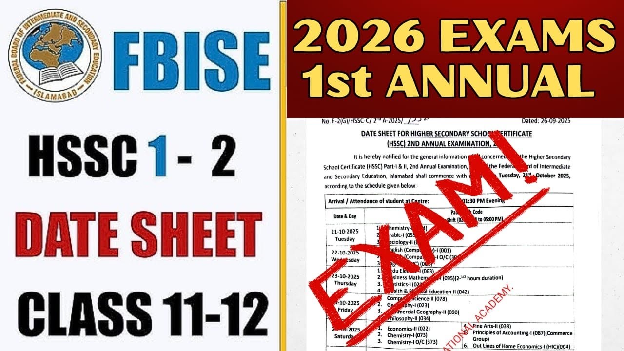 Fbise Hssc Date Sheet 2026 1st Annual Examination | Class 11 Exams | Class 12 Exams 2026 