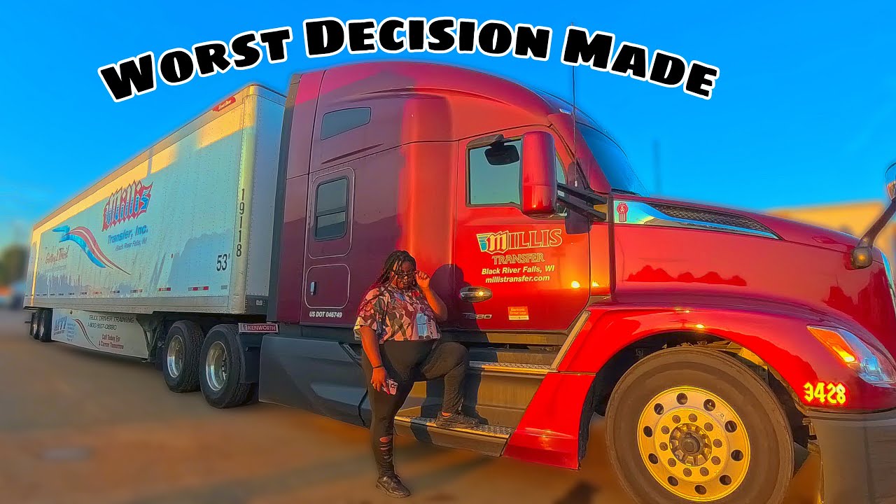 Over the Road Life as Female Trucker: Worst Decision