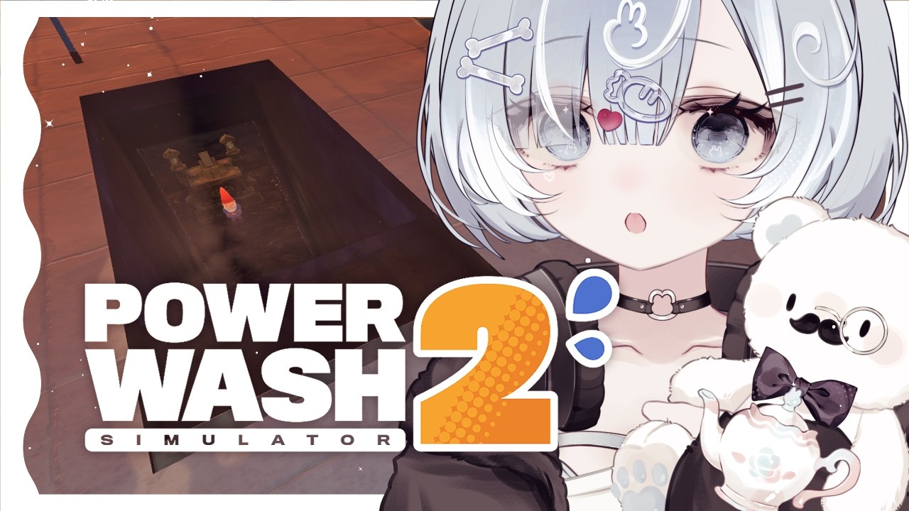 【PowerWash Simulator 2】14｜奥深くに隠された汚れをおそうじします【Vtuber／古瀬アオイ】