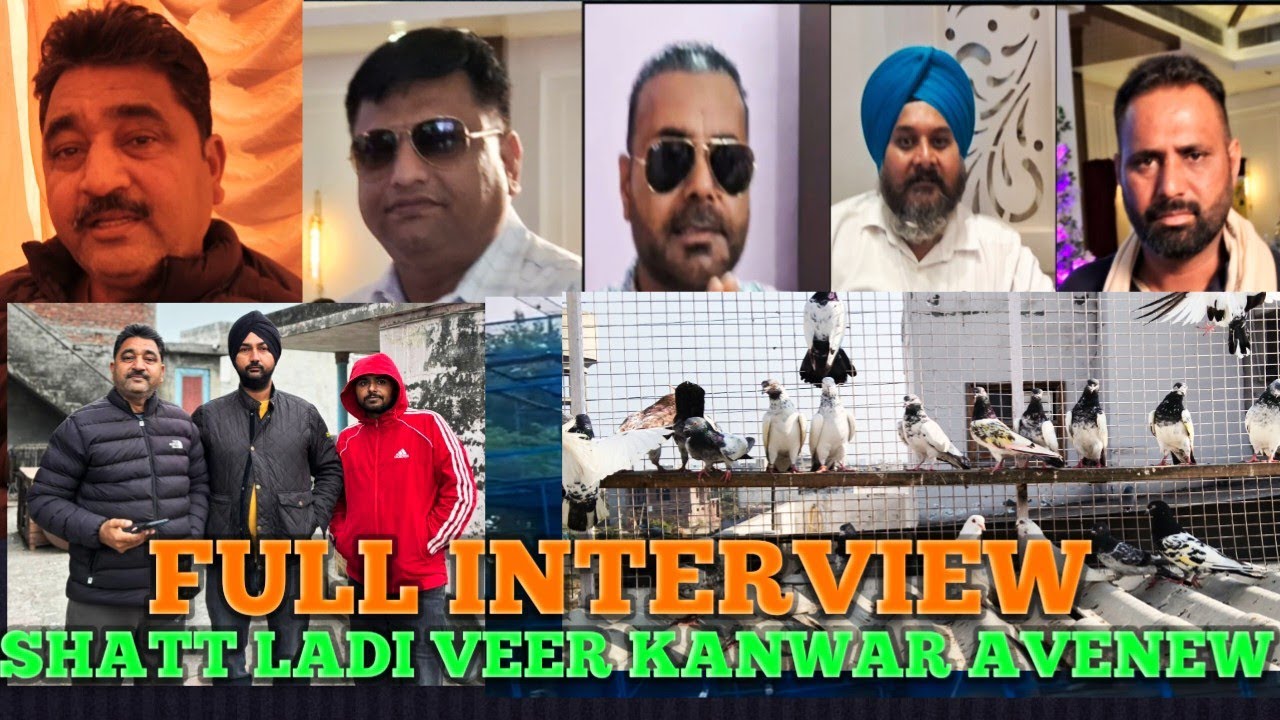 FULL INTERVIEW LADI VEER KANWAR AVENEW KAUSHAL GROUP || #kawarbatthpigeon 