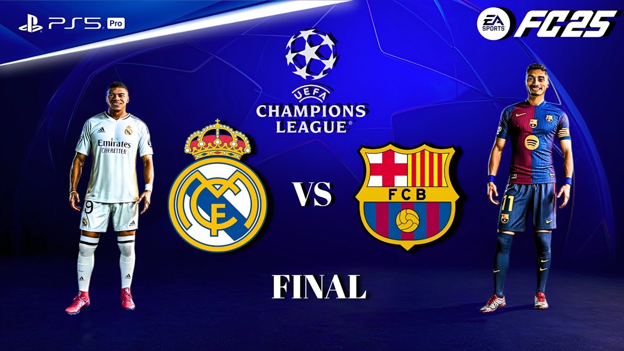 FC - 25 | Real Madrid Vs Barcelona 24/25 UCL Final | Ft. Mbappe vs Lamine Yamal Epic Showdown