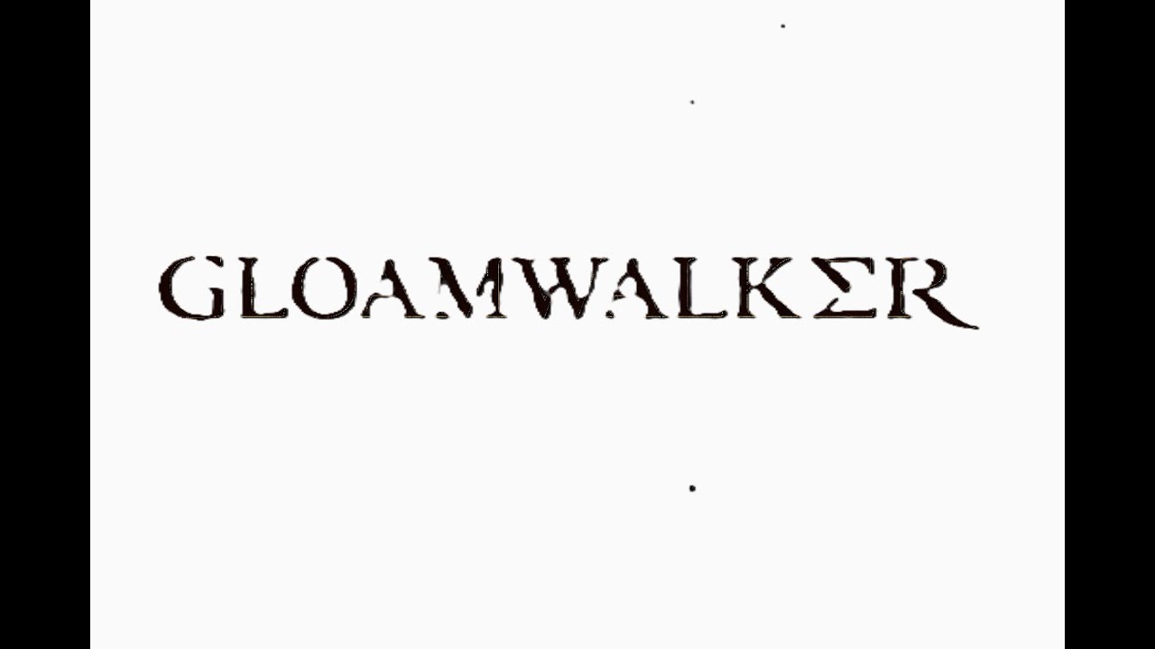Gloamwalker- CRYPTMAS CON 25'