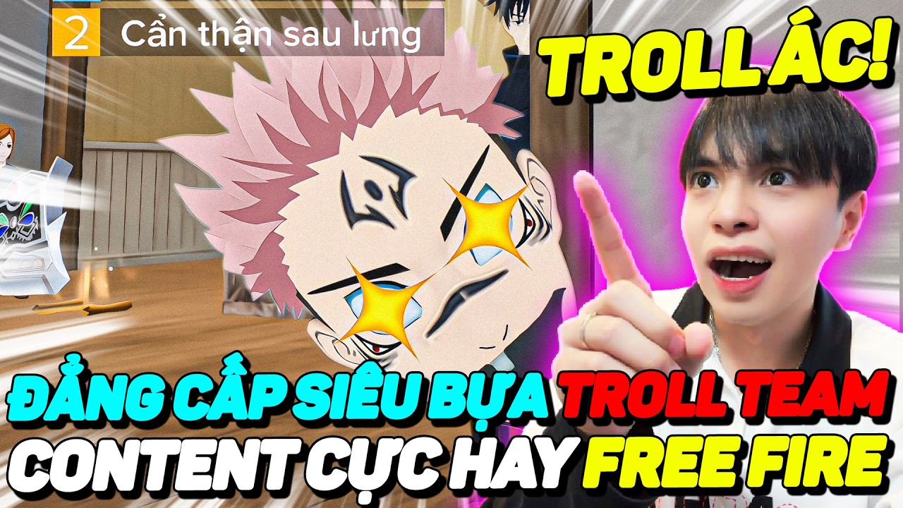 SIÊU BỰA NHỮNG TÌNH HUỐNG TROLL TEAM - CONTENT HAY NHẤT FREE FIRE | PHẦN 2