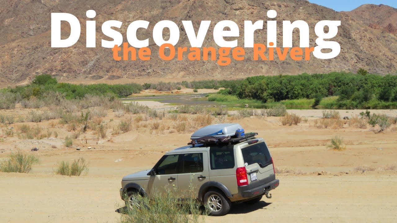 There is an Oasis in Namibia called the Orange River and we camp, padde, cross and swim in it.
