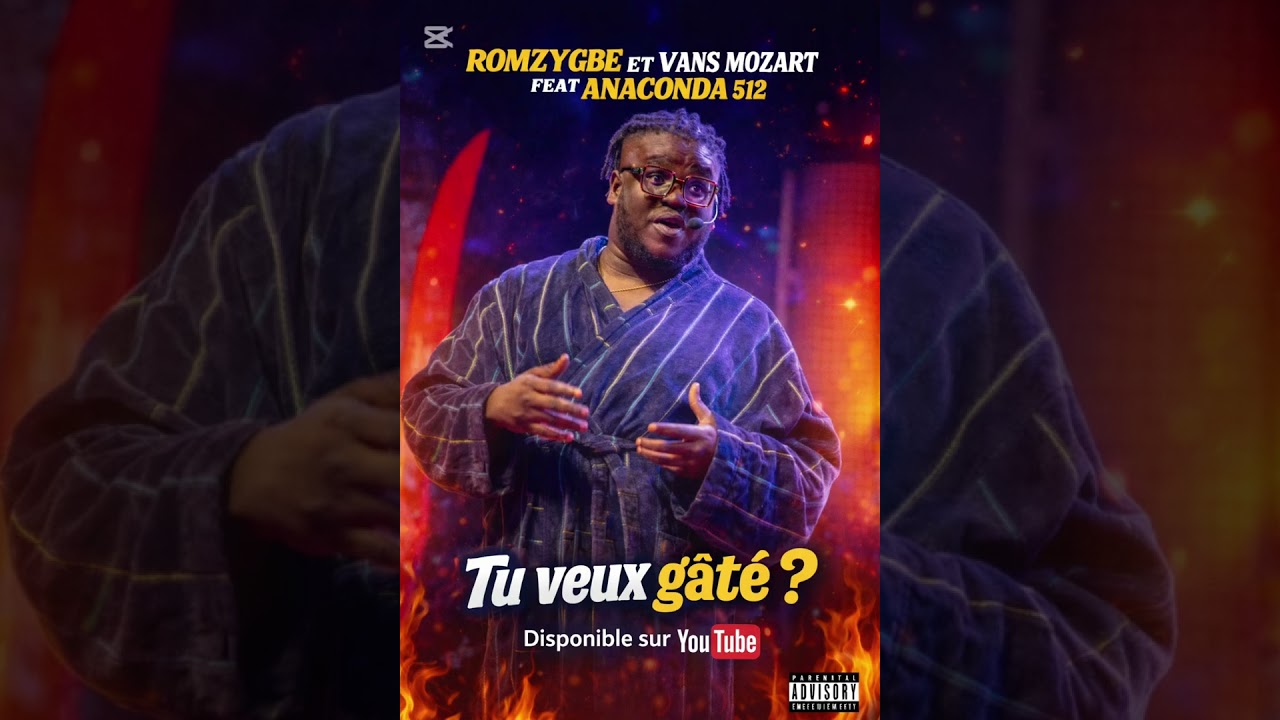Romzygbé et vans Mozart feat anaconda 512 : tu veux gâté. @djanaconda512hautniveau6 @babiremixtv8360