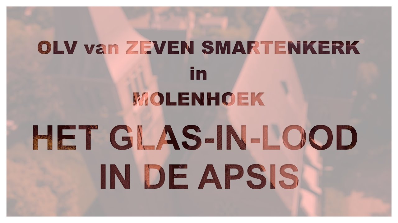 Het Glas-in-lood van de  O.L.V. van Zevensmartenkerk in Molenhoek.