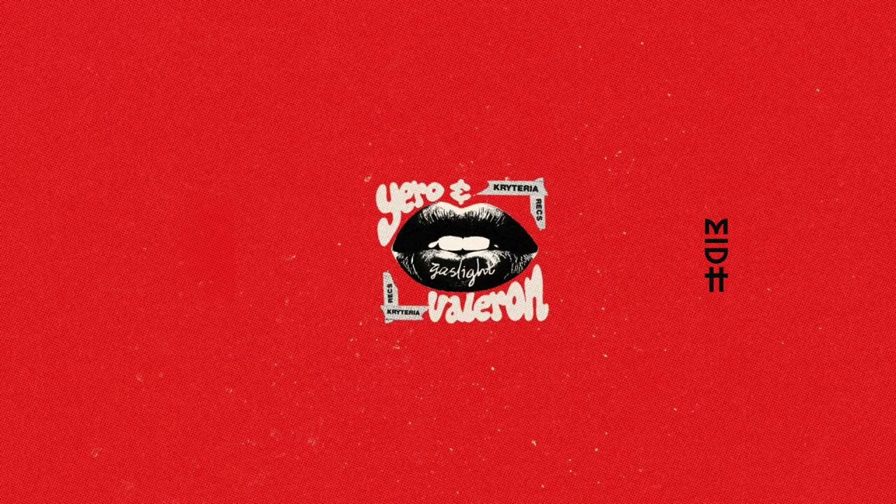YERO & Valeron - Gaslight (Extended Mix)