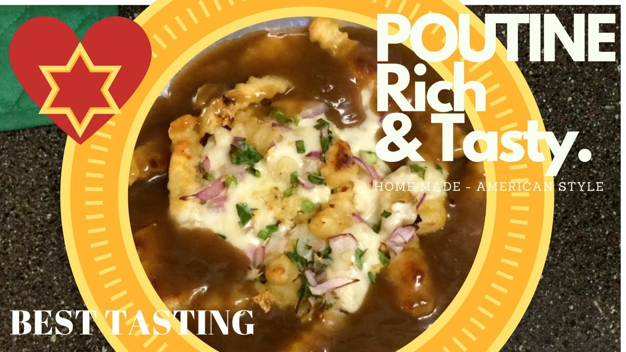 Poutine Recipe | Rich & Tasty My Way