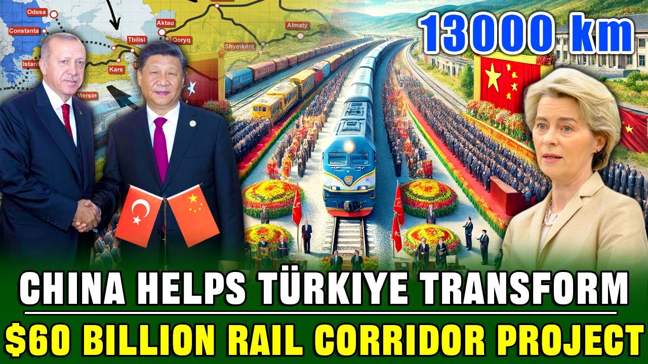 China and Turkey Sign $60 Billion Railway Renovation Project | New China-Europe Corridor Born!