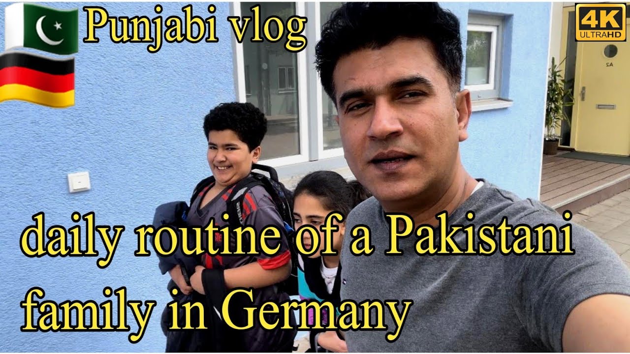 Let's see the daily routine of a Pakistani family in German