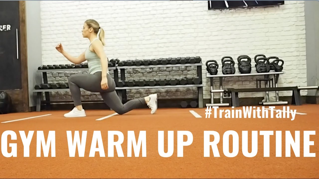 MY GYM WARM UP ROUTINE | #TrainWithTally