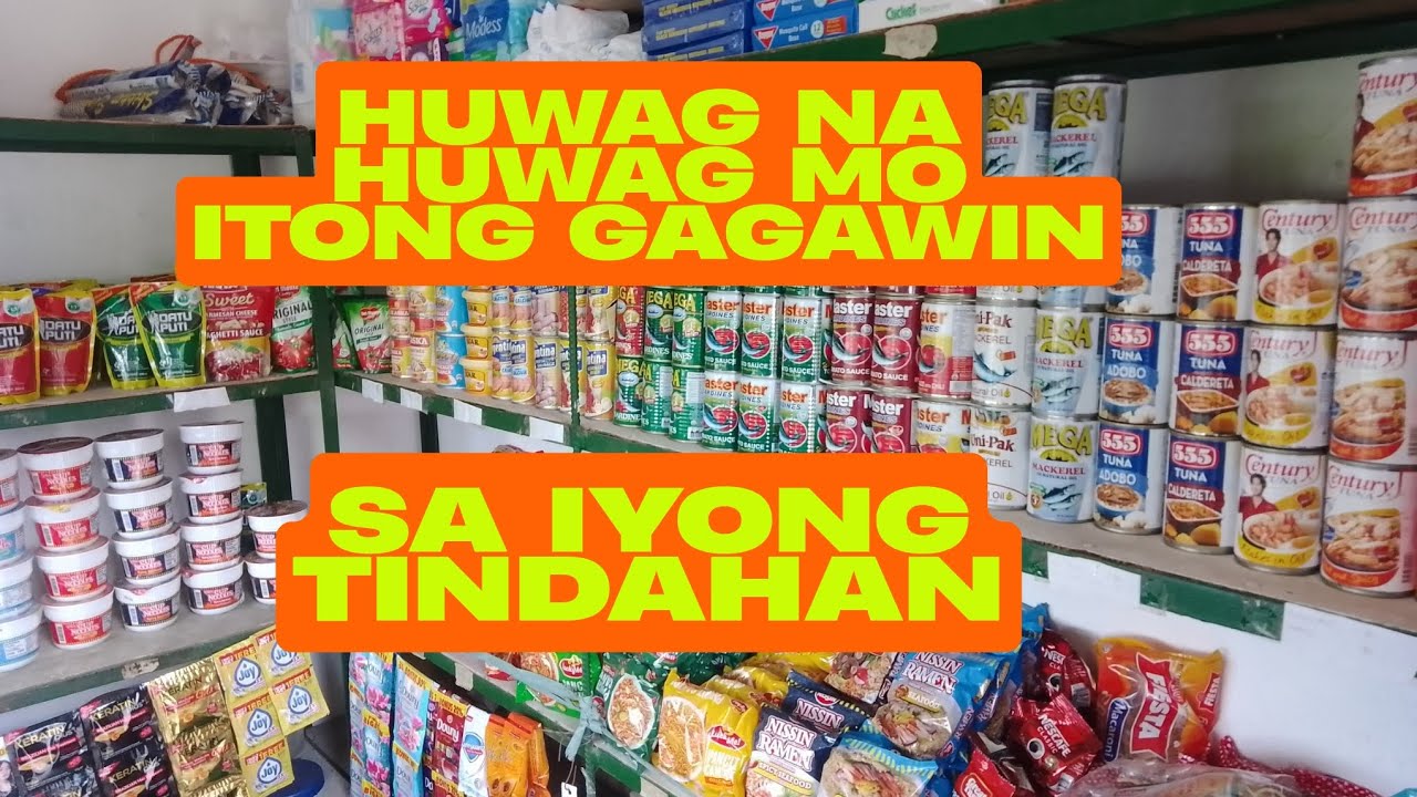 Tindahan Tips: Huwag na huwag mo itong gagawin.