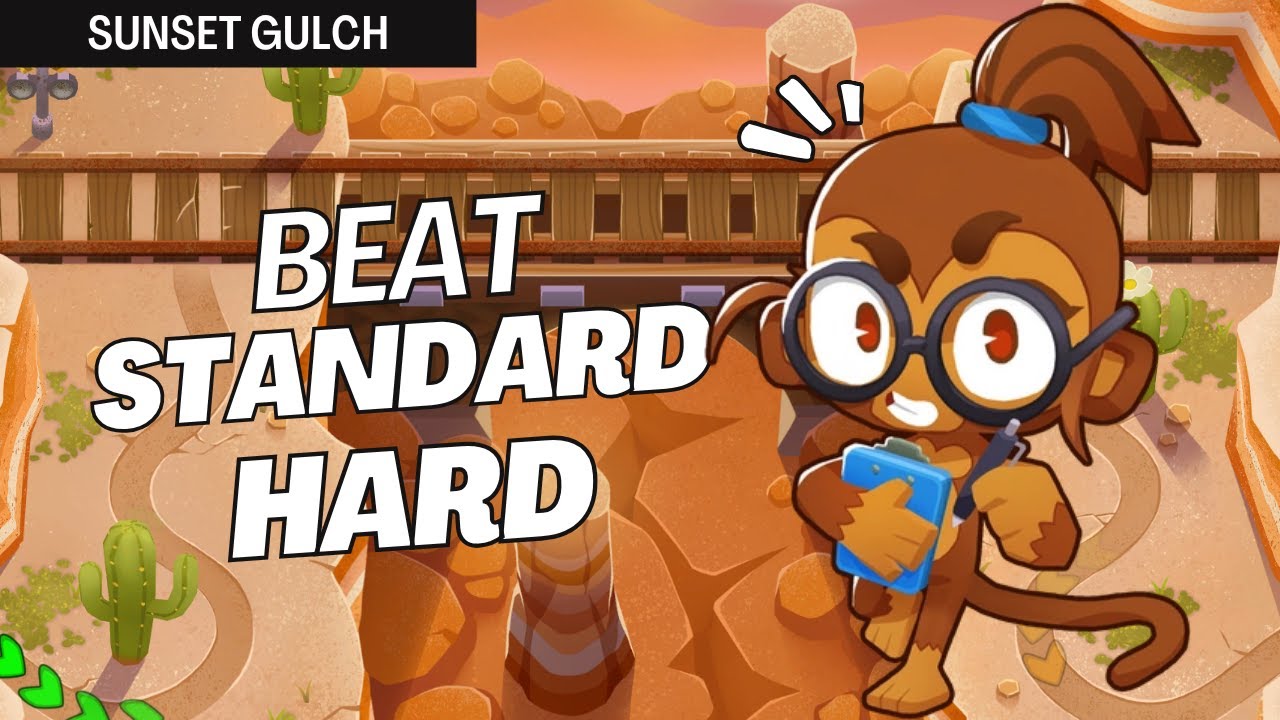 How to Beat Standard (Hard) on Sunset Gulch - BTD6 Strategy