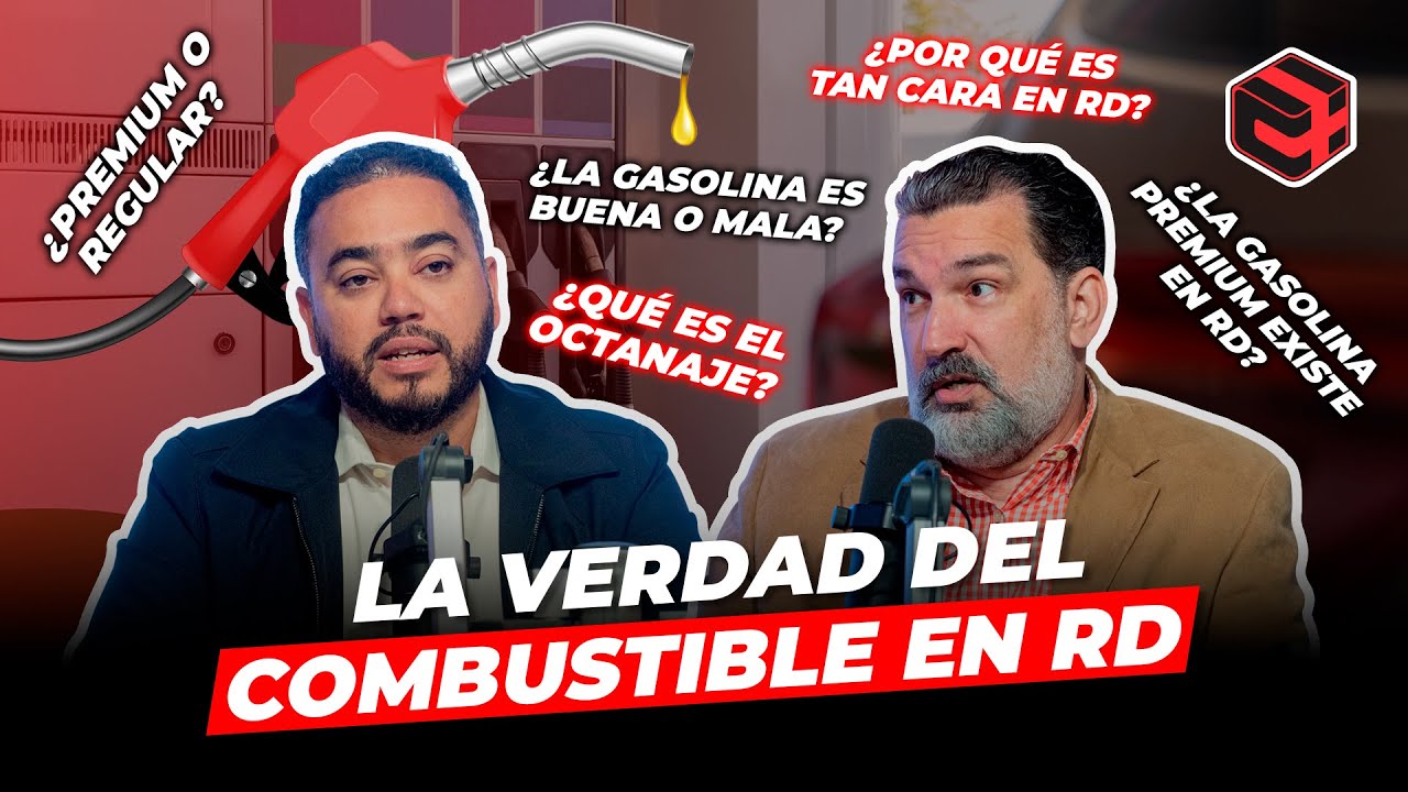 LA VERDAD DEL COMBUSTIBLE EN RD - CARROS Y MAS PODCAST