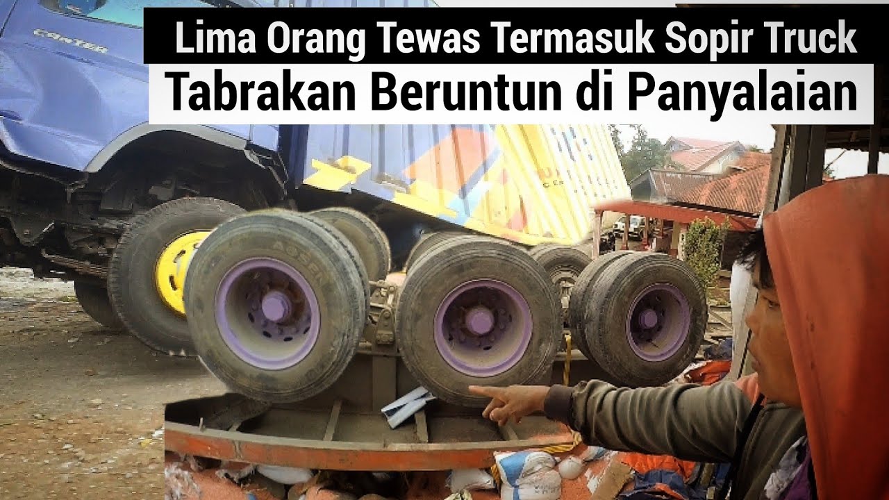 Tabrakan beruntun di panyalaian,5 orang tewas,termasuk sopir truck