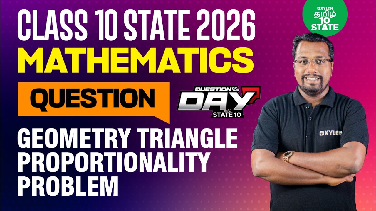 📑 Question Of The Day❓ Triangle Proportionality Problem | Class 10 Math | Xylem State 10 Tamil