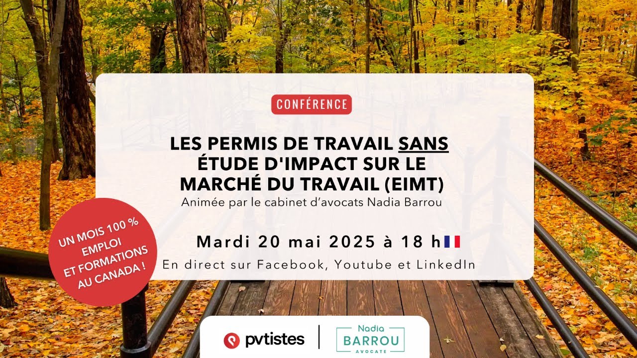 Les permis de travail au Canada sans Etude d'impact sur le marché du travail (EIMT)