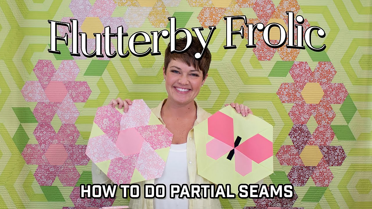 Flutterby Frolic, How to do partial seams