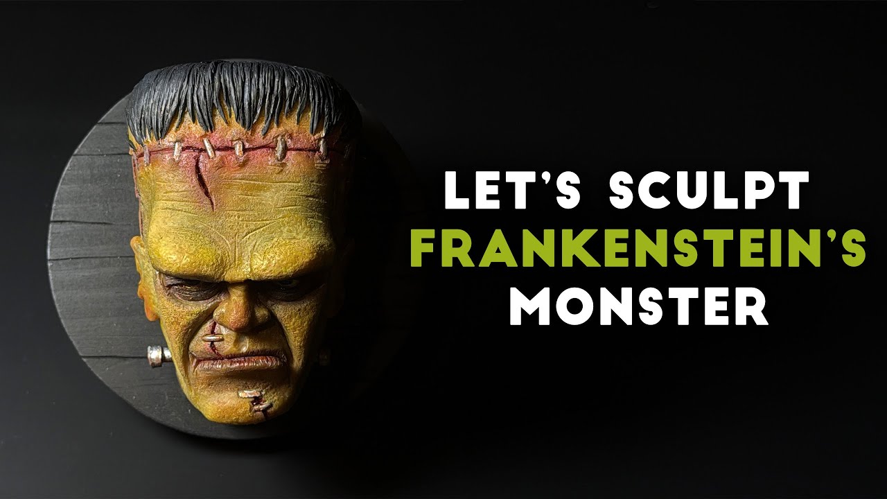 Let's Sculpt Frankenstein's Monster