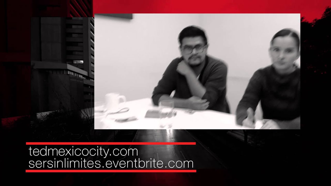 TEDxMexicoCity 2015 #SerSinL&iacute;mites