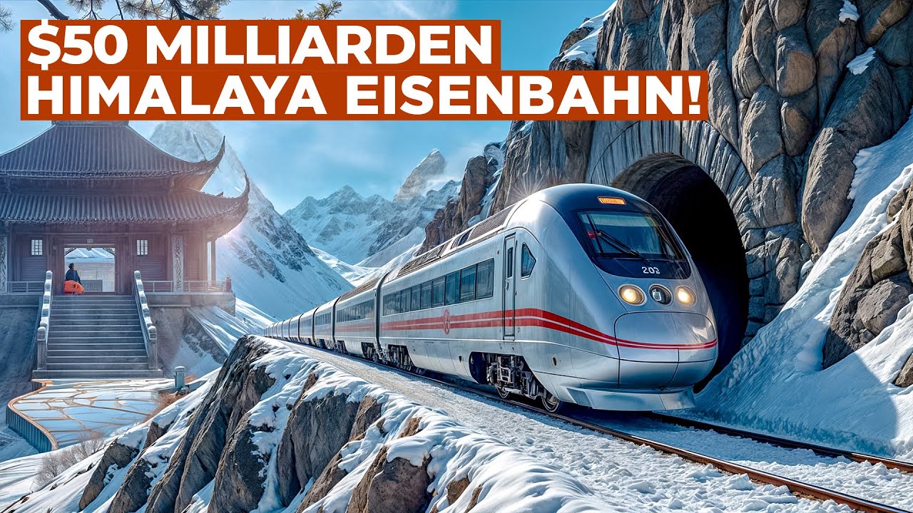Chinas atemberaubendes 50-Milliarden-Dollar-Himalaya-Bahn-Projekt enth&uuml;llt!